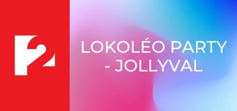 Lokoléo Party - Jollyval S3E37