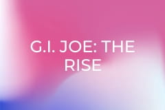 G.I. Joe: The Rise of Cobra