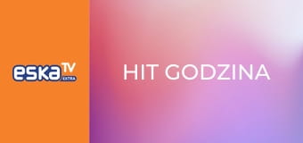 Hit godzina