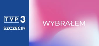Wybrałem