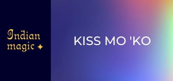 Kiss Mo 'Ko