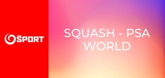 Squash - PSA World Tour British Open