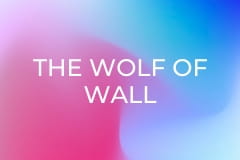 The Wolf of Wall Street