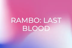 Rambo: Last Blood
