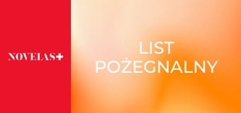 List pożegnalny E67