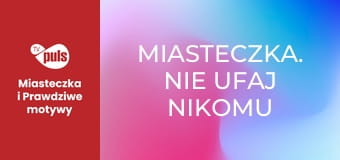 Miasteczka. Nie ufaj nikomu Sezon 1 Odcinek 33 - Kłamczucha