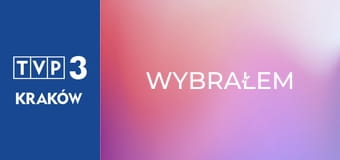 Wybrałem