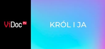 Król i ja