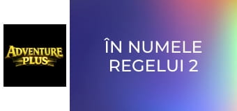 În numele regelui 2