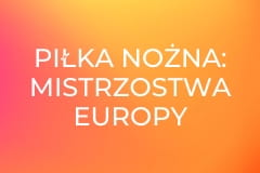 Piłka nożna: Mistrzostwa Europy mężczyzn do lat 19 w Walii