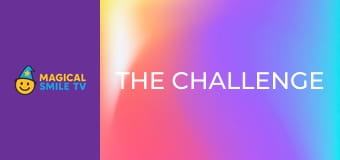 The Challenge