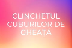 Clinchetul cuburilor de gheață