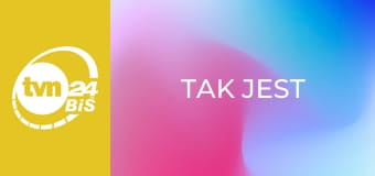 Tak jest
