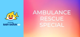 Ambulance Rescue Special