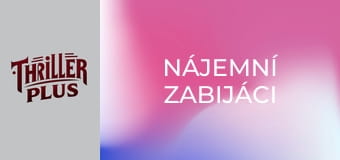 Nájemní zabijáci