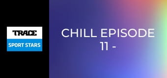 Chill E11 - Harry Clifford And Kiteboarding