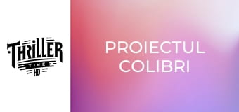 Proiectul Colibri