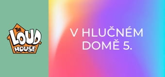 V hlučném domě 5. série, 16. díl