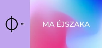 Ma éjszaka