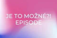 Je to možné?! Episode 1