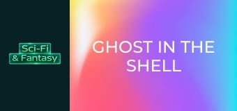 Ghost in the Shell