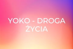 Yoko - droga życia