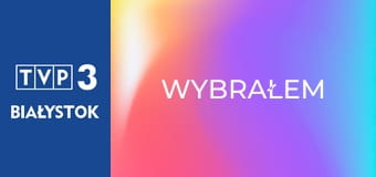 Wybrałem
