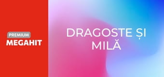 Dragoste și Milă