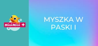 Myszka w Paski i zabawa w liczenie S6E7
