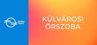 Külvárosi őrszoba