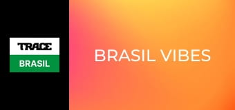 Brasil Vibes