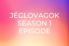 Jéglovagok Season 1 Episode 12