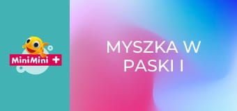 Myszka w Paski i zabawa w liczenie S6E3