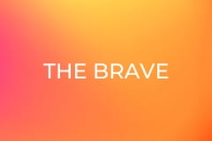 The Brave