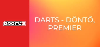 Darts - döntő, Premier League, London, ism., HD