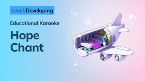 10. Developing: Hope Chant