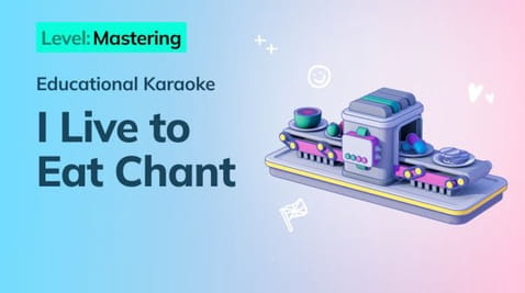 15. Mastering: I Live to Eat Chant