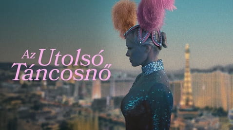 Nézz Az utolsó táncosnő tartalmakat online