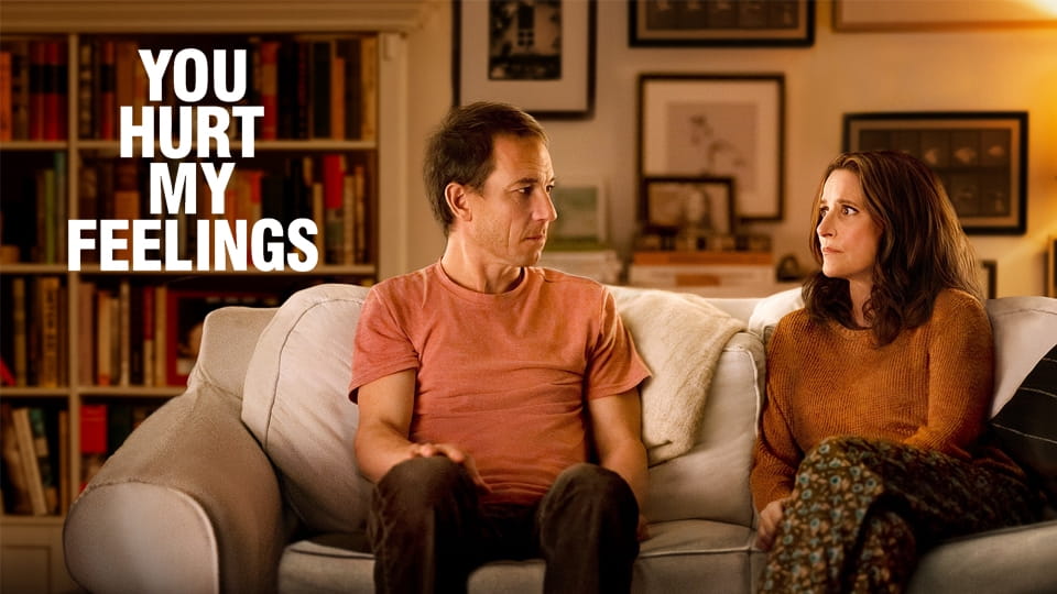 Upoutávka You Hurt My Feelings