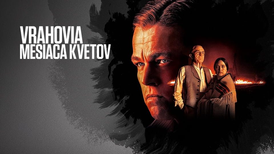 Upútavka Vrahovia mesiaca kvetov