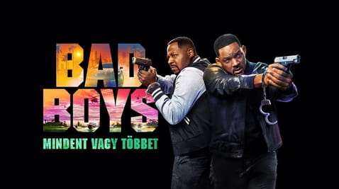 Nézz Bad Boys  Mindent vagy többet tartalmakat online