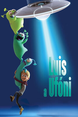 Sledovať Luis a ufóni online
