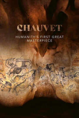 Oglądaj Chauvet Humanitys First Great Masterpiece online