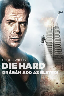 Nézz Die Hard  Drágán add az életed tartalmakat online