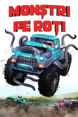 Urmărește online Monștri pe roți