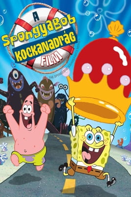 Spongyabob A mozifilm - SWEET.TV Nézz Spongyabob A mozifilm tartalmakat online