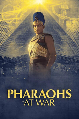 Sledovať Pharaohs at War online