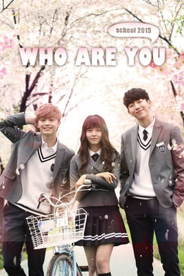 Sledovat Who Are You School 2015 online