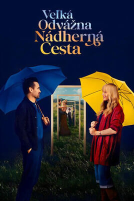 Velká odvážná nádherná cesta