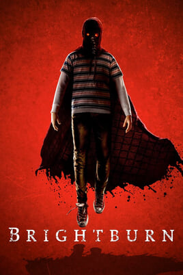 Nézz Brightburn  A lángoló fiú tartalmakat online
